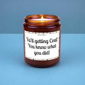 Christmas Candle Secret Santa Gift White Elephant Gift Funny Christmas Gifts Santa Candle Explicit Christmas Candle Yall Getting Coal