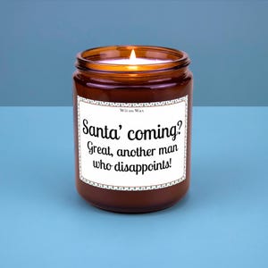 Christmas Candle Secret Santa Gift White Elephant Gift Funny Christmas Gifts Santa Candle Explicit Christmas Candle Santa Coming?
