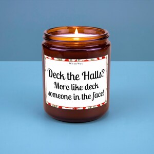 Christmas Candle Secret Santa Gift White Elephant Gift Funny Christmas Gifts Santa Candle Explicit Christmas Candle Deck the Halls