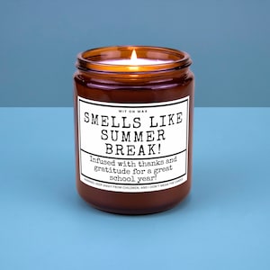 Gift for Teacher Day from Student Teacher Appreciation Gift Candle Best Educator Thank Your Present Smells Like Summer Break!