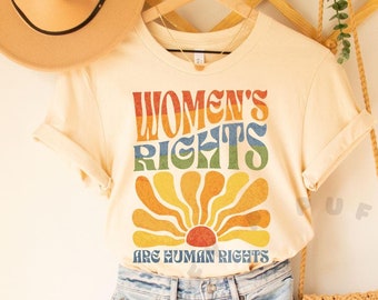 Feminist Shirt Womens Rights are Human Rights Boho Rainbow Groovy Aesthetic Tee Pro Choice T Resist Pro Roe Shirt My Body My Choice