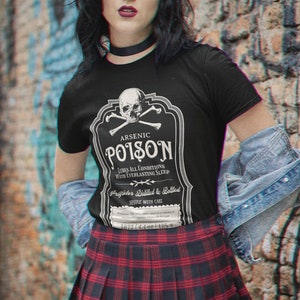 Goth Girl Shirt Vintage Halloween Tee Victorian Poison Shirt Horror Lover Gift Skull Crossbones Tee Arsenic Spooky Season Gothic Witchy