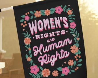 Feminist Flag Womens Rights are Human Rights Flag Pro Choice Flag Resist Flag Womens Rights Flag Pro Roe Garden Flag My Body My Choice Sign