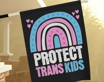 Trans Flag Protect Trans Kids Banner Trans Pride Flag Transgender House Flag Queer Rights Garden Flag Protest Resist LGBTQ Ally Yard Sign