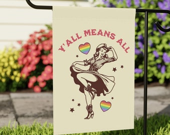 LGBTQ Flag Y'all Means All Feminist Cowgirl Garden Flag Gay Rights Flag Lesbian Queer Rights Trans Rainbow Flag Retro Western Yard Sign