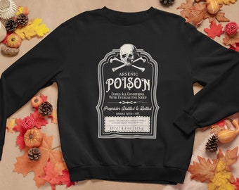 Vintage Halloween Sweatshirt Unisex Poison - Victorian Apothecary Label Gothic Witchy Retro, Pharmacy Spoof Funny, Horror Dark Art Humor