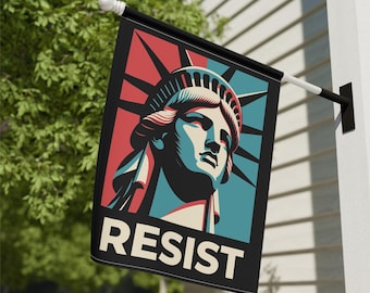 Resist Flag Anti Trump Garden Flag Feminist Flag Pro Choice House Banner Statue of Liberty Protest Democrat Leftist Democrat LGBTQ Rights