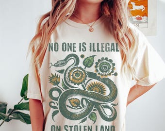 Immigrant Rights Shirt No One is illegal on Stolen Land Anti Trump Comfort Colors Abolish ICE Anti Fascism Resist  Brown Pride