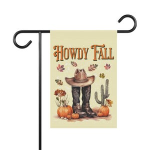 Howdy Fall Flag Western Autumn Garden Flag Thanksgiving Flag Southwest Flag Cowboy Boot Outdoor Flag Cactus Farmhouse Country Porch Sign image 8