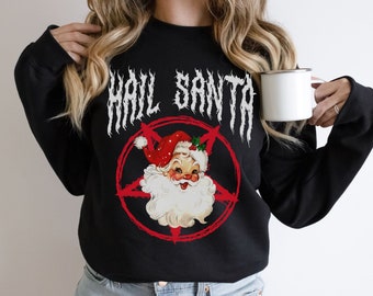 Hail Santa Sweatshirt Goth Christmas Shirt Funny Christmas Sweatshirt for Women Cute Retro Santa Shirt Emo Horror Lover Gift Plus Size