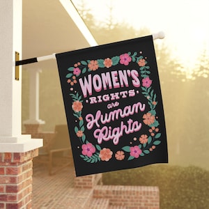 Feminist Flag Womens Rights are Human Rights Flag Pro Choice Flag Resist Flag Womens Rights Flag Pro Roe Garden Flag My Body My Choice Sign