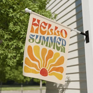 May include: A beige flag with the text "Hello Summer" in rainbow colors and a stylized sun with orange, yellow, and red rays.