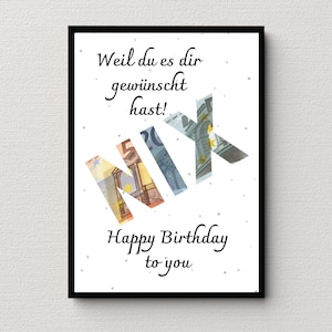 Cash gift birthday, Nix gift template, Nix cash gift to print, make cash gifts for birthdays, man, woman, friends, colleagues