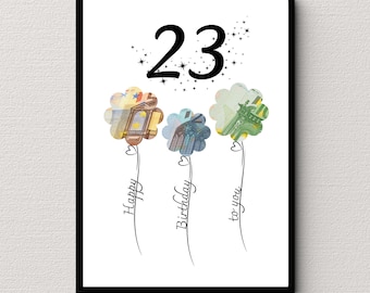 May include: A white card with black text and a black frame. The card has a number 23 with stars around it. There are three money flower balloons with the words "Happy", "Birthday", and "to you" written on them.
