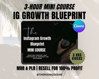 Instagram Growth Blueprint Course + MRR & PLR Social Media Growth Master Resell Rights Private Label Rights, DFY Mini Course Canva Template
