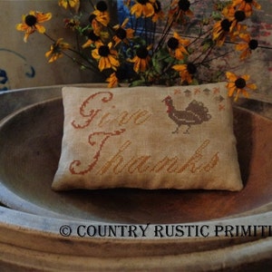 Primitive Give Thanks Pillow Tuck Cross Stitch E Pattern PDF