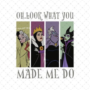 Look What You Made Me Do png, Evil Queen png, Villain png, Snow White Png, Ursula Png Vacation png, Magical Place on Earth Gift