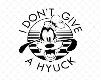 Don&#39;t Give A Hyuck Svg and Png, Mouse Friends Svg, Mouse Shirt Svg, Family Trip Svg, Custom Mouse Shirts Svg, Custom Digital Svg