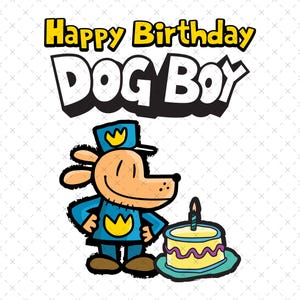 Dog Man Aniversário Dog Boy "Feliz Aniversário Dogboy" SVG PNG Arquivo Gráfico Digital Svg Png Feliz Aniversário Dogboy Camiseta Imprimível Download Digital