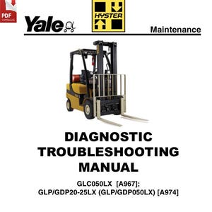 Yale Hyster Forklift Diagnostic Troubleshooting Manual GLP/GDP 20-25LX-050X (PDF)