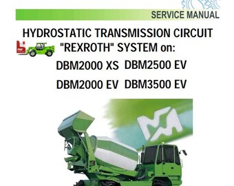 Merlo Concrete Mixer Rexroth Hydrostatic Transmission Workshop Manual DBM2000EV/XS - DBM3500EV