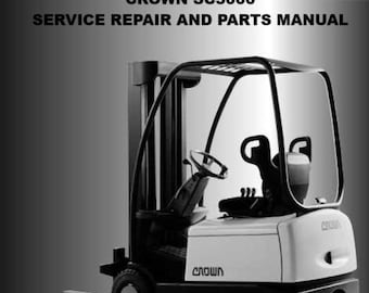 Crown SC3000 3-Wheel Electric Forklift Service Repair + Parts Manual PDF