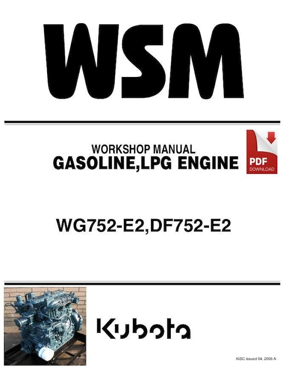Kubota WG752 DF752 Gasoline LPG Engine Workshop Repair Manual PDF