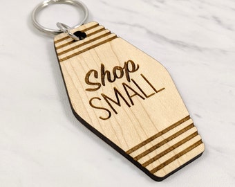 Keychain Shop Small - Small Business - Support Local - Small Biz - Keyring