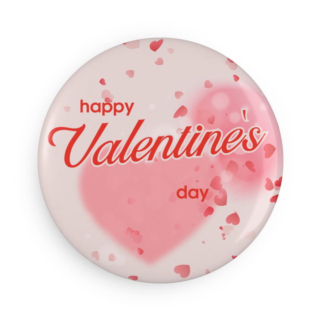Valentine Button Happy Valentines Heart Design Button Magnet | Round Magnet - Etsy