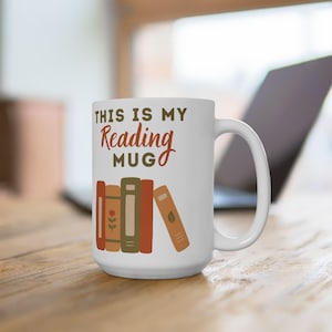 Cozy Reading Mug, Book Lover Gift, Literary Coffee Cup, Reading Enthusiast Mug, Perfect for Book Club or Bookworms