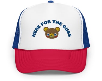 HERE for THE CUBS Trucker Hat