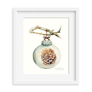 Watercolor Painting - Christmas Ornament with Pine Cone Painting - 8 by 10 print - Archival Print, Holiday Decor, Holiday Art