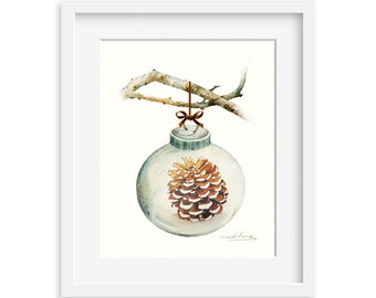 Watercolor Painting - Christmas Ornament with Pine Cone Painting - 8 by 10 print - Archival Print, Holiday Decor, Holiday Art