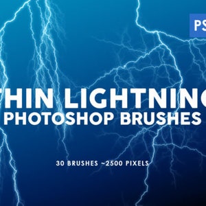 May include: A set of 30 Photoshop brushes featuring thin, white lightning bolts on a blue background. The brushes are 2500 pixels in size. The text "Thin Lightning Photoshop Brushes" is displayed in white on the image.