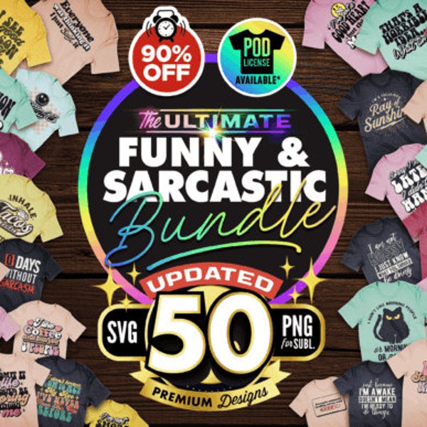 50 The Mega Sarcastic T-shirt Bundle SVG