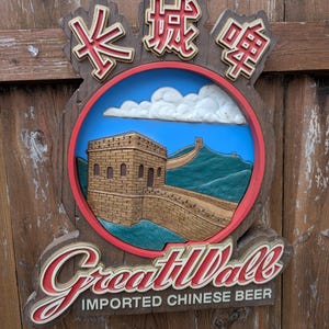 Vintage Great Wall Chinese Beer sign Rare!