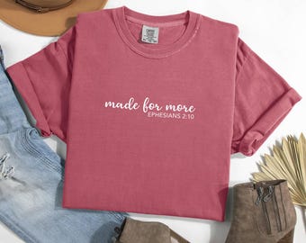 Made for More Shirt, Bibel Vers Shirt, christliches Shirt, Bibel Schriften Shirt für Frauen, religiöse Mutter Shirt, Jesus Shirt