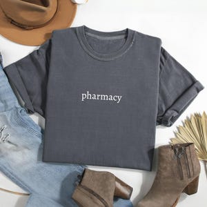 Pharmacy Shirt, PharmD Shirt, Pharmacy Technician Shirt, Pharmacista Shirt, Pharmacist Graduation Gift