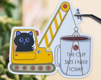 Funny Coffee Cat Sticker: Crane Operator, Coffee Lover Gift