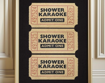 Funny Shower Karaoke Ticket Stub Print, Retro Bathroom Art (Digital Download)