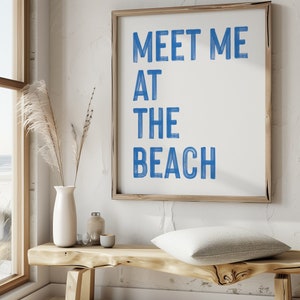 Encuéntrame en la impresión de la playa, decoración de la casa costera de moda, arte de la pared del mar azul boho, impresiones náuticas de verano, cartel del océano, descarga digital
