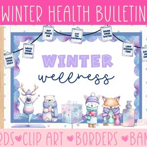 Könnte beinhalten: Eine Winter-Wellness-Pinnwand mit dem Text "Winter Health Bulletin" oben. Die Tafel zeigt die Worte "Winter Wellness" und Illustrationen von Tieren, darunter ein Hirsch, ein Bär, ein Fuchs und ein Seifenspender. Die Tafel enthält auch Gesundheitstipps.