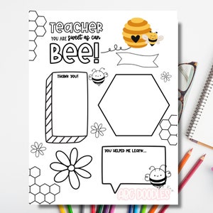 Może przedstawiać: Drukowana strona do kolorowania z motywem pszczół. Strona zawiera ul, pszczoły, kwiaty i tekst "Teacher you are sweet as can bee!" Są też puste miejsca do pisania lub rysowania.