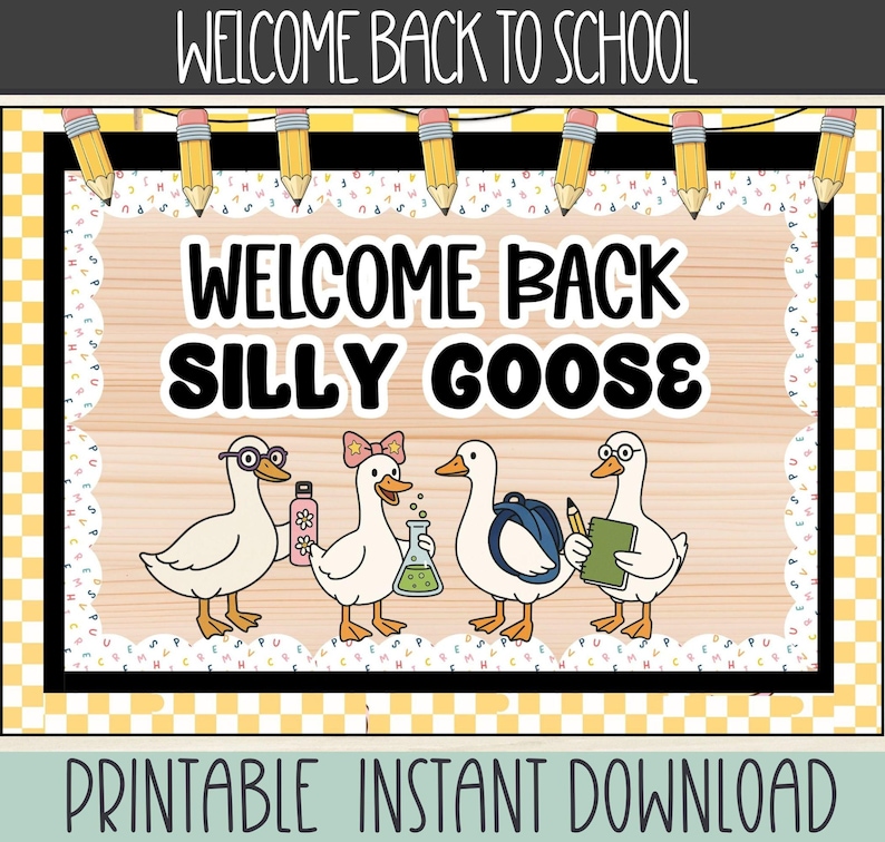 Silly Goose SCHOOL Bulletin | Welcome Back to School | Trendy Bulletin ...