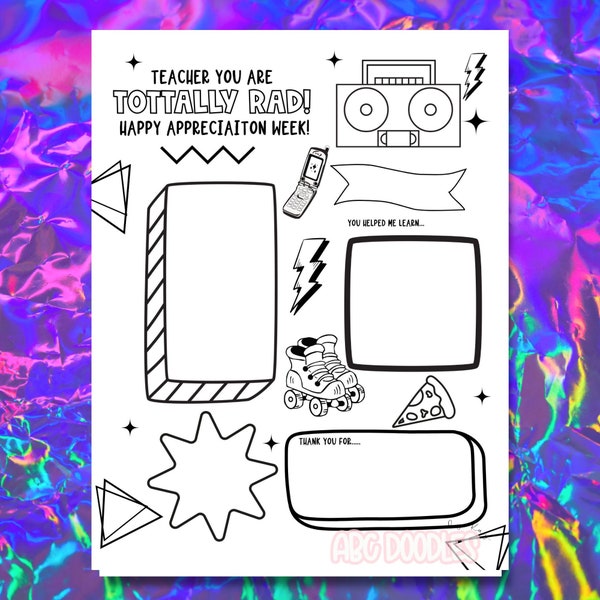 90S THEME All about My Teacher for May Appreciation Week Coloring page Teacher printable. totally rad Teacher Appreciation student project