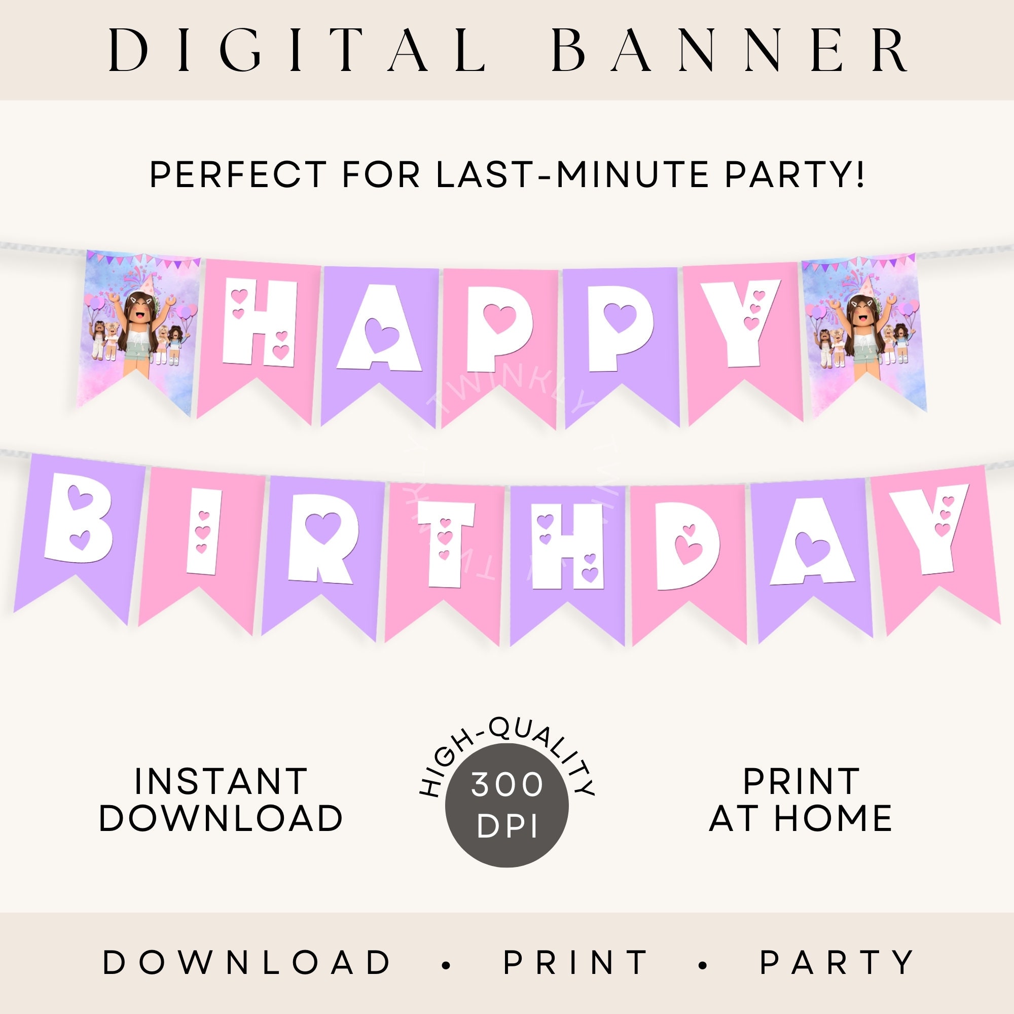 Roblox Girl Birthday Banner Party Decor INSTANT DOWNLOAD