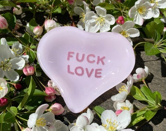 Fuck Love Candy Heart Ring Dish