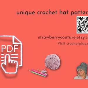 Promotional graphic with a QR code, text highlighting 'unique crochet hat patterns', and a stylized PDF icon, encouraging viewers to visit the listed Etsy shop and website for more crochet patterns