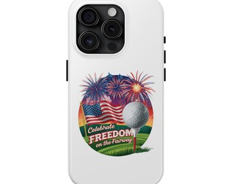 Golf Celebrate Freedom on the Fairway Sport Graphic Tough Phone Case - iPhone 15 Samsung Galaxy 23 22 21