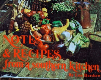 SIGNED Asheville NC Cookbook 70s Letters to Colleen Notes and Recipes from a Southern Kitchen Lou Harshaw